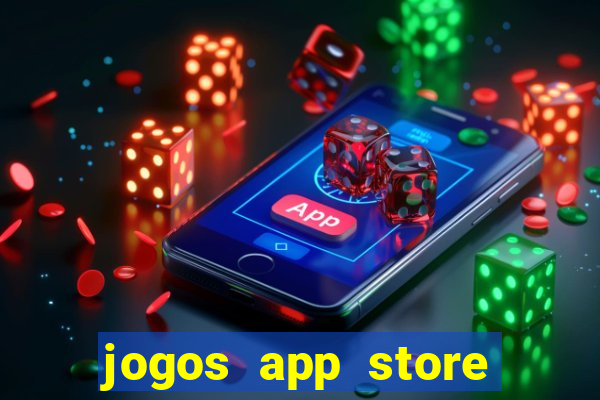 jogos app store para ganhar dinheiro